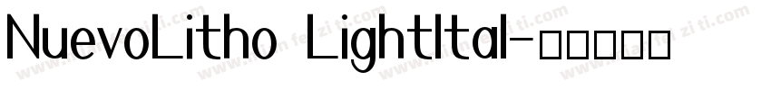 NuevoLitho LightItal字体转换